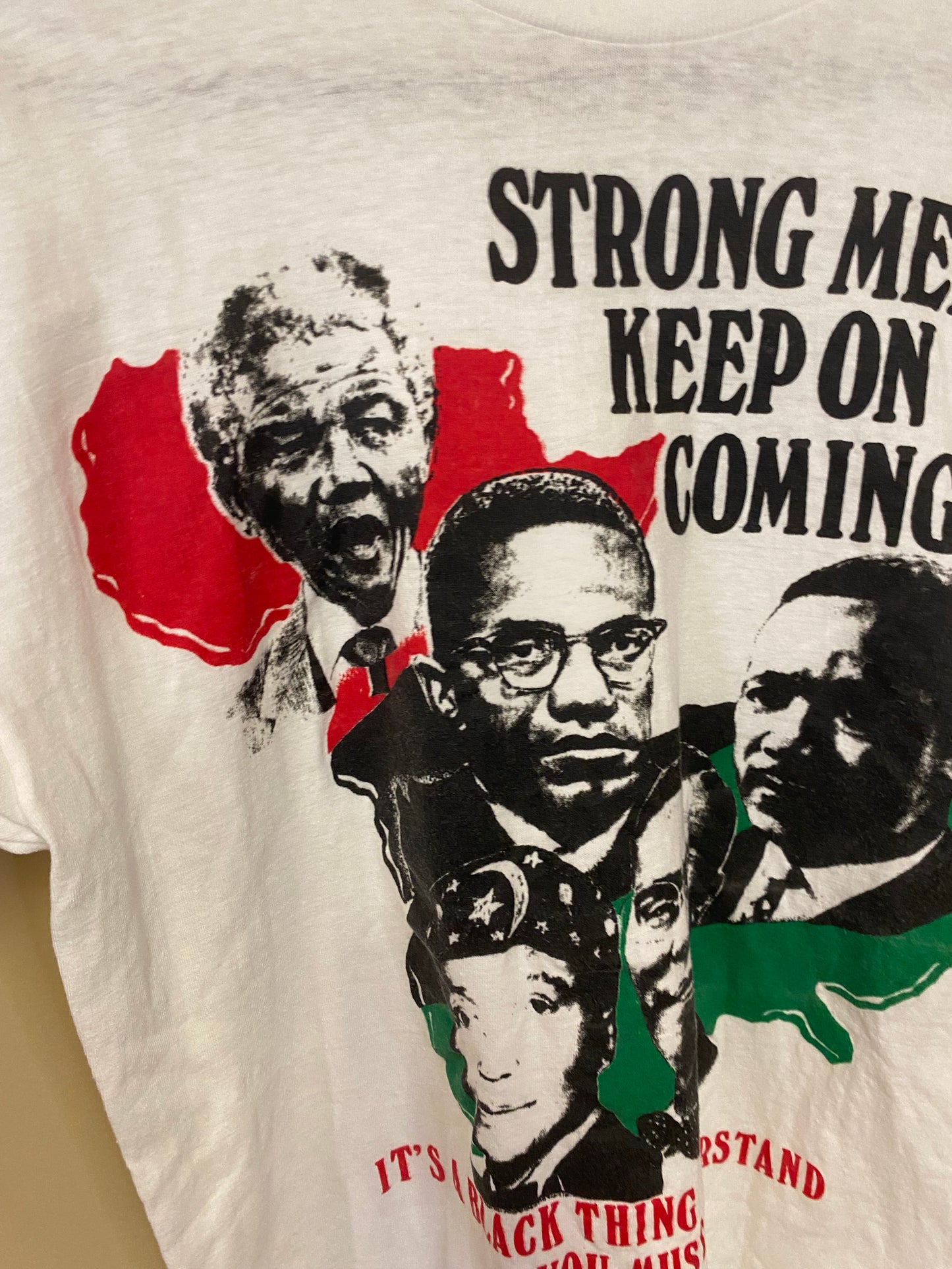 Strong Men Keep on Coming T-Shirt