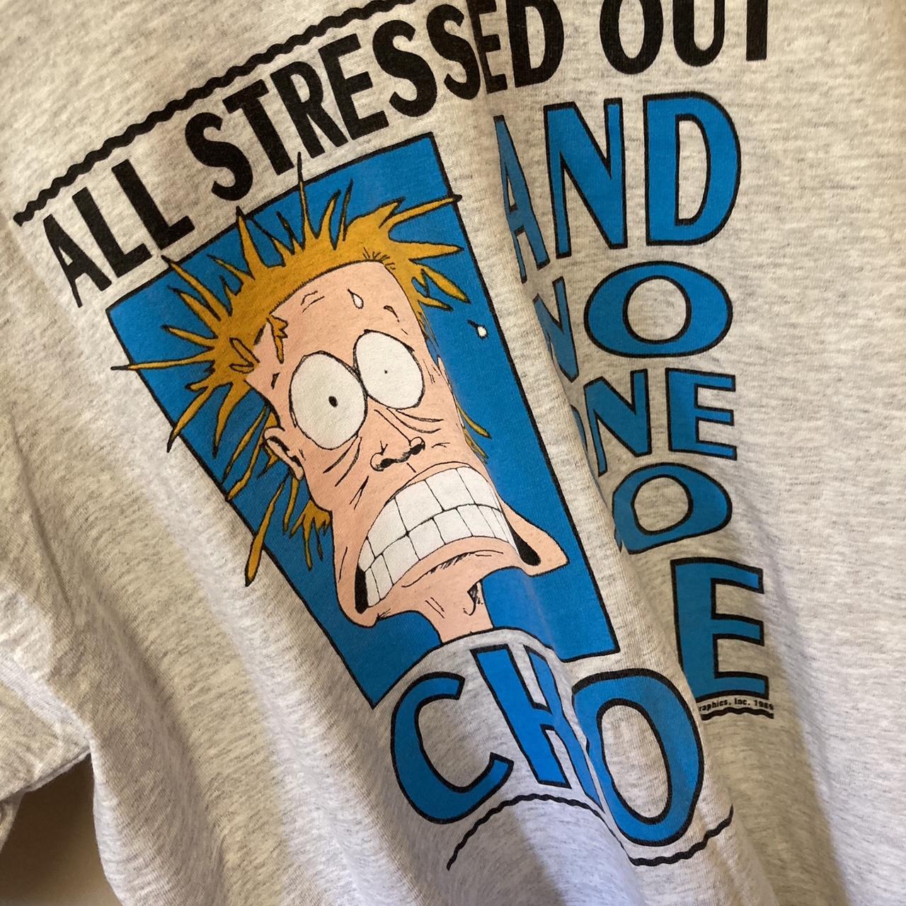 1989 Signal Sport All Stressed Out T-Shirt