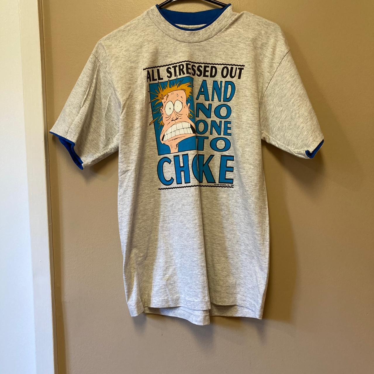 1989 Signal Sport All Stressed Out T-Shirt