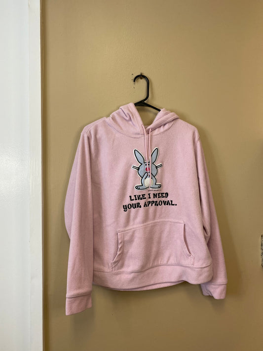 Happy Bunny Like I Need Your Approval Sweatshirt