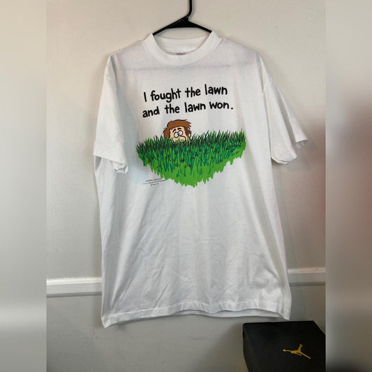 I Fought The Lawn T-Shirt